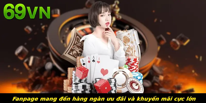                 Fanpage mang đến hàng ngàn ưu đãi và khuyến mãi cực lớn